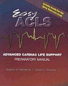 Easy ACLS : advanced cardiac life support preparatory manual