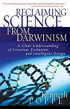 Reclaiming science from Darwinism