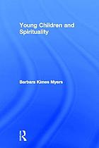 Young children and spirituality