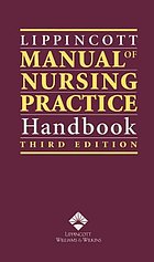 Lippincott manual of nursing practice handbook