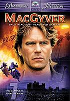 MacGyver. / The complete final season