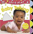 Let's play baby talking