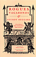 Rogues, vagabonds, & sturdy beggars : a new gallery... von Arthur F Kinney