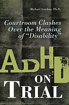 ADHD on trial : courtroom clashes over the meaning of 