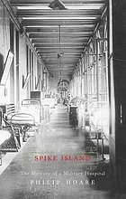 Spike Island : the memory of a military hospital