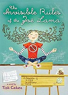 The invisible rules of the Zoë Lama