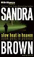 Slow heat in heaven von Sandra Brown