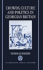 Crowds, culture, and politics in Georgian Britain