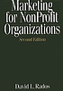 Marketing for nonprofit organizations. de David L Rados