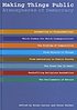 Making things public : atmospheres of democracy 著者：  Bruno Latour 