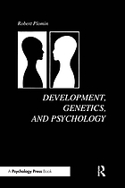 Development, genetics, and psychology