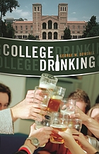 College drinking : reframing a social problem