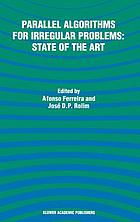Parallel algorithms for irregular problems : state of the art