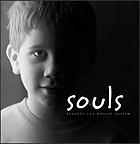 Souls : beneath and beyond autism