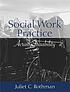 Social work practice across disability 著者：  Juliet Cassuto Rothman 