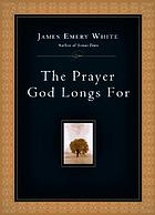 The prayer God longs for