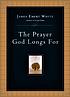 The prayer God longs for