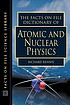 The Facts on File dictionary of atomic and nuclear... 著者： Richard Rennie