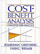 Cost-benefit analysis : concepts and practice