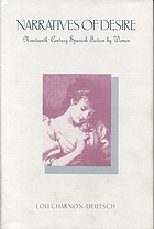 Narratives of desire : nineteenth-century Spanish fiction by women