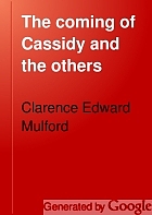 The coming of Cassidy and the others,