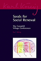 Seeds for social renewal : the Camphill Village conferences