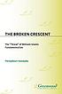 The broken crescent : the 