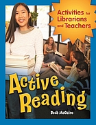 Active reading : activities for librarians and teachers