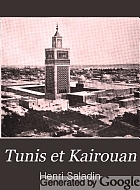 Tunis et Kairouan,