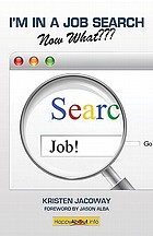 I'm in a job search --now what???