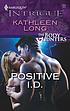 Positive I.D. por Kathleen Long