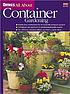 Ortho's all about container gardening por  Sally Roth 