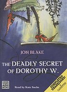 The deadly secret of Dorothy W