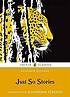 Just so stories 著者： Rudyard Kipling