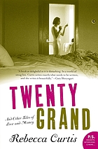 Twenty grand : and other tales of love and money
