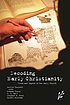 Decoding early Christianity : truth and legend... por J  L Houlden