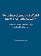 Berg encyclopedia of world dress and fashion.