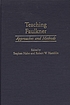 Teaching Faulkner : approaches and methods von Stephen Hahn
