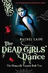 The dead girls' dance von Rachel Caine