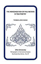 The indigenization of Pali meters in Thai poetry