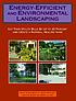 Energy-efficient and environmental landscaping... de Anne Simon Moffat