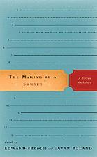The making of a sonnet : a Norton anthology