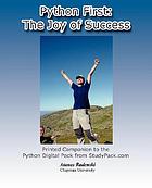Python first : the joy of success