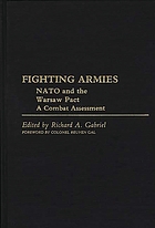 NATO and the Warsaw Pact : a combat assessment