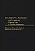NATO and the Warsaw Pact : a combat assessment 著者： Richard A Gabriel