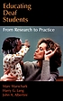 Educating deaf students : from research to practice