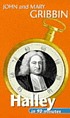 Halley in 90 minutes : 1656-1742 著者：  John R Gribbin 