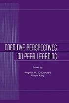 Cognitive perspectives on peer learning