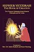 Sepher Yetzirah : the book of creation : two versions... von Akiba ben Joseph