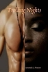 Trolling nights by  Savannah J Frierson 